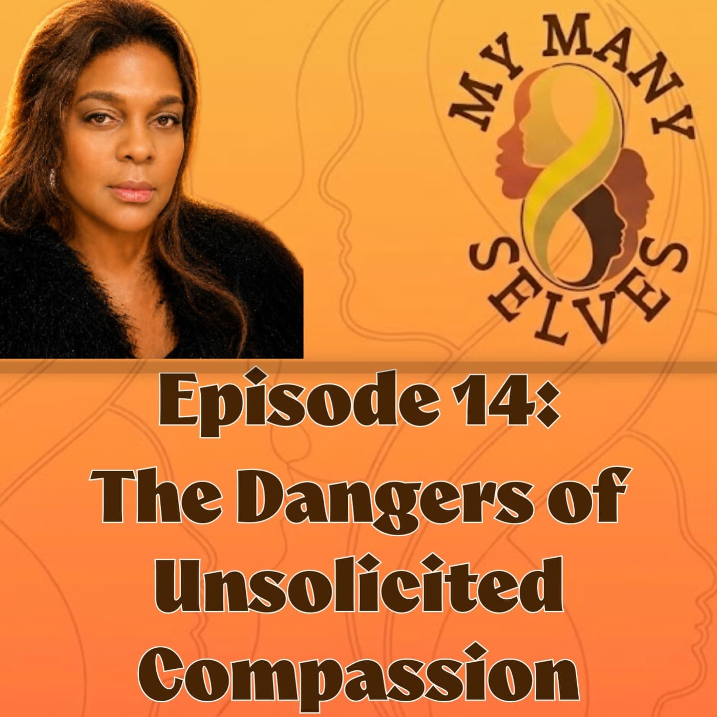 Episode 14: The Dangers of Unsolicited Compassion